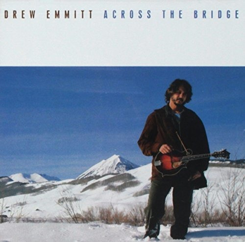 Cd Across The Bridge - Emmitt Drew