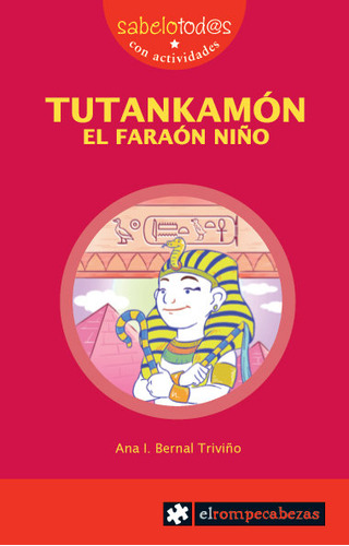 Libro Tutankamã¿n El Faraã³n Niã±o