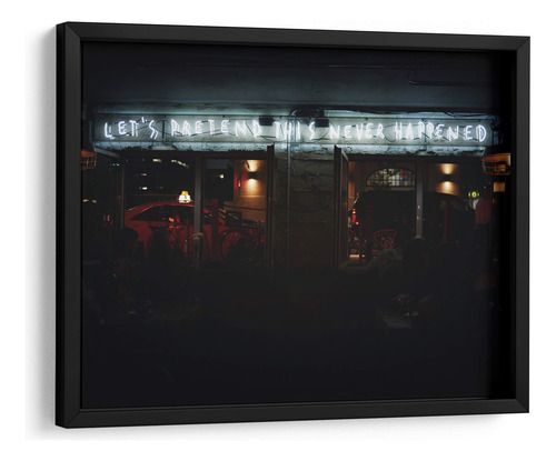 Cuadro Enmarcado Negro It Never Happened 40x30