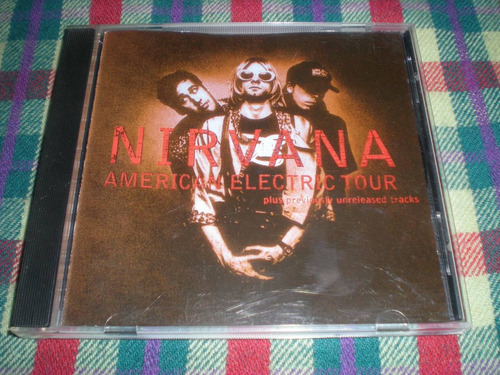 Nirvana / American Electric Tour Cd Usa Ri4