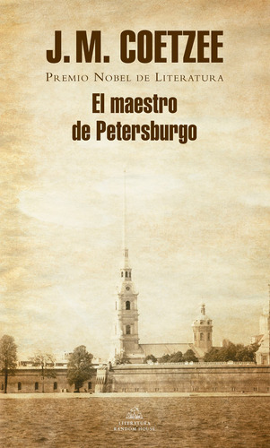 El Maestro De Petersburgo - Coetzee, J.m.  - * 