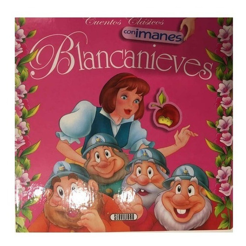 Libro Cuentos Clásicos Imánes Blancanieves - Espacio Regalos