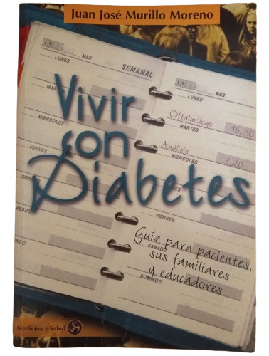 Libro Vivir Con Diabetes Juan Jose Murillo Moreno