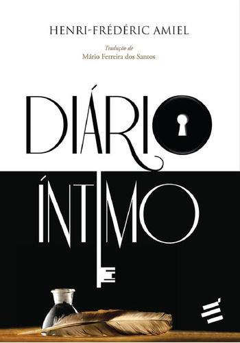 Livro Diário Íntimo - Henri Frédéric Amiel