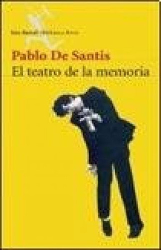 Teatro De La Memoria, El - Pablo De Santis