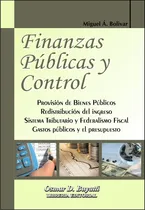 Comprar Finanzas Públicas Y Control Miguel Bolivar