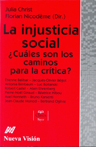La Injusticia Social, Christ / Nicodeme, Nueva Visión