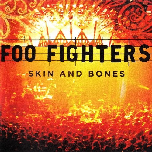 Foo Fighters  Skin And Bones Cd