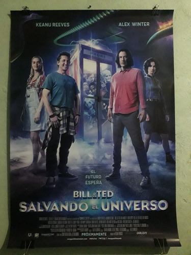 Poster Original De Cine Bill & Ted Salvando El Universo