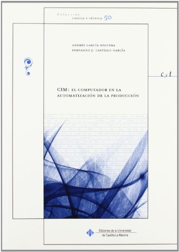 Libro Cim : El Computador En La Automatizacion De  De Garcia