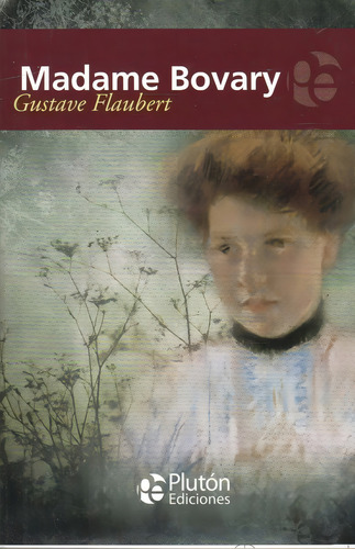 Libro: Madame Bovary - Gustave Flaubert
