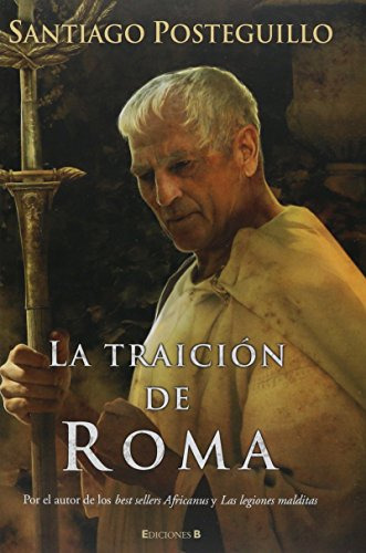 Libro Traición De Roma, La De Santiago Posteguillo Vergara-e