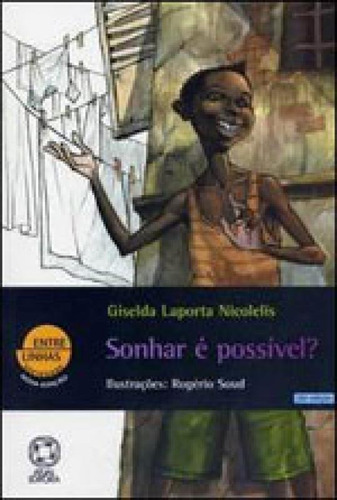 Sonhar É Possível?, De Nicolelis, Giselda Laporta. Editora Atual, Capa Mole Em Português