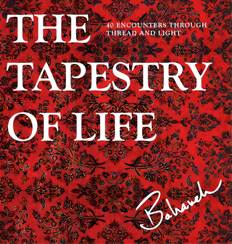 The Tapestry Of Life: 40 Encounters Through Thread And Light, De Amidi, Bahareh. Editorial Natl Pavilion United Arab Emir, Tapa Dura En Inglés