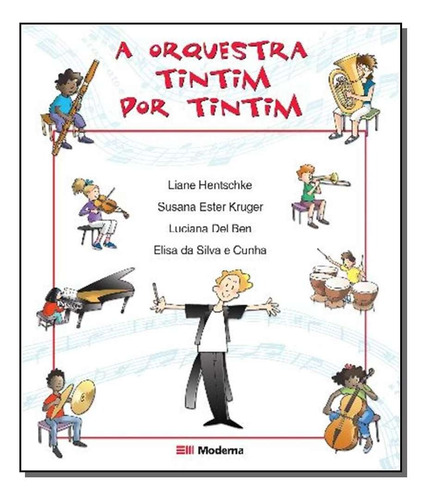 Livro A Orquestra Tim-tim Por Tim-tim