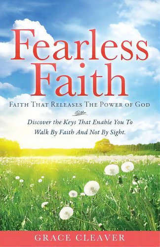 Fearless Faith, De Cleaver, Grace. Editorial Xulon Pr, Tapa Blanda En Inglés