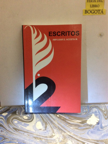 Escritos Doce - Amylkar D. Acosta M. - Literatura Colombiana