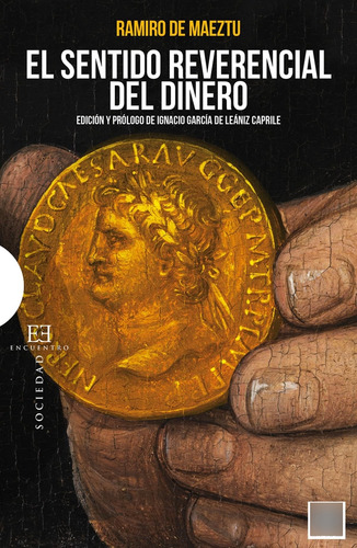 Libro: El Sentido Reverencial Del Dinero (ensayo) (spanish
