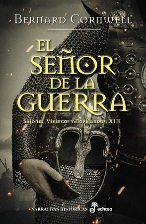 Libro Svn13 El Seã¿or De La Guerra Bol - Cornwell, Bernard