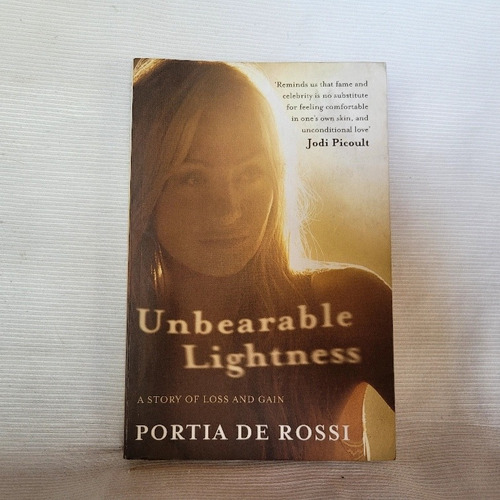 Unbearable Lightness Portia De Rossi Simon & Schuster Ingles