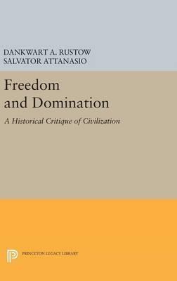 Libro Freedom And Domination : A Historical Critique Of C...