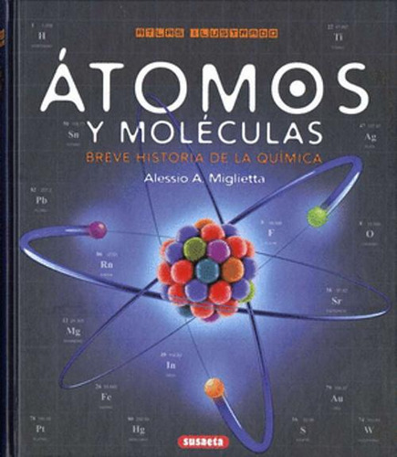 Libro Átomos Y Moléculas : Breve Historia De La Química