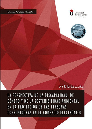 LA PERSPECTIVA DE LA DISCAPACIDAD DE GENERO Y DE LA SOSTENI, de JORDA CAPITAN, EVA R.. Editorial Dykinson, S.L., tapa blanda en español
