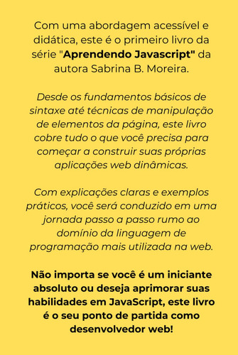 Iniciando Com Javascript: Um Guia Prático Para Entender Os F