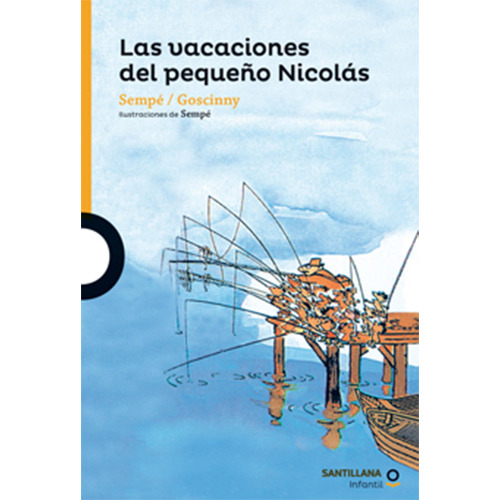 Las Vacaciones Del Pequeño Nicolás