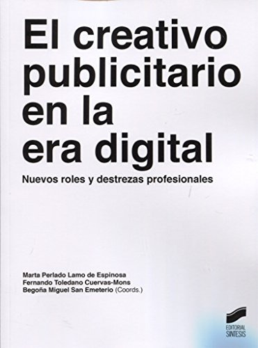 Libro El Creativo Publicitario En La Era Digital De Marta Pe
