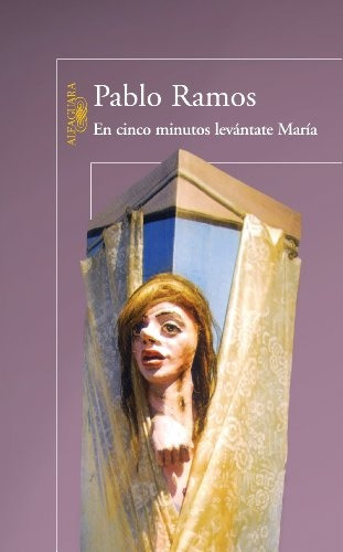 En Cinco Minutos Levantate Maria - Pablo Ramos