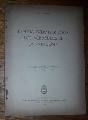 Noticia Preliminar Sobre Acridoideos De La Patagonia 1945