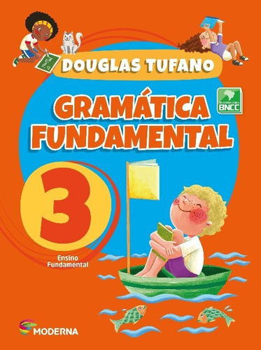 Gramática Fundamental - 3º Ano - 4ª Edição