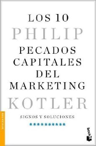 Los 10 Pecados Capitales Del Marketing