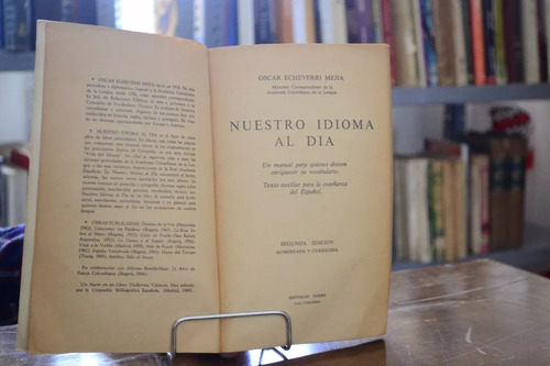 Nuestro Idioma Al Día. Oscar Echeverri Mejia. (Usado)