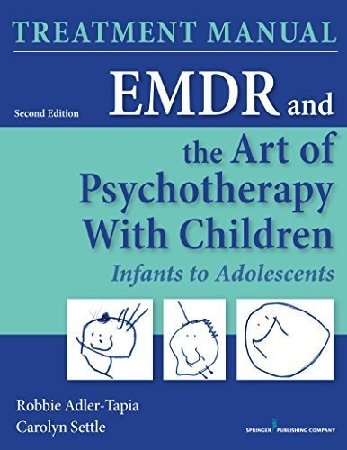 Book : Emdr And The Art Of Psychotherapy With Children...