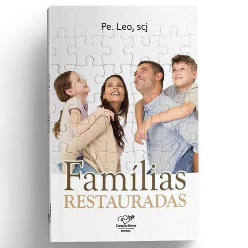 Livro Famílias Restauradas (reedição) - Canção Nova