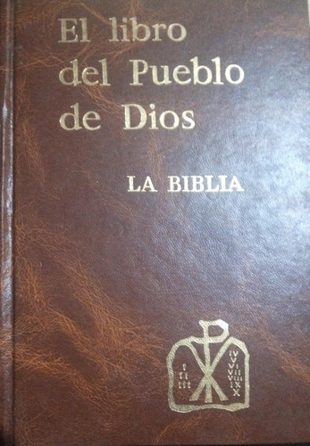 El Libro Del Pueblo De Dios La Biblia Ediciones Paulinas