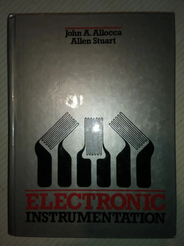 Electronic Instrumentation Allocca, Stuart 