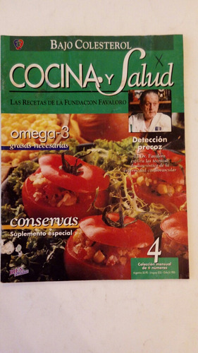 Cocina Y Salud. No. 4. Bajo Colesterol. Omega 3.