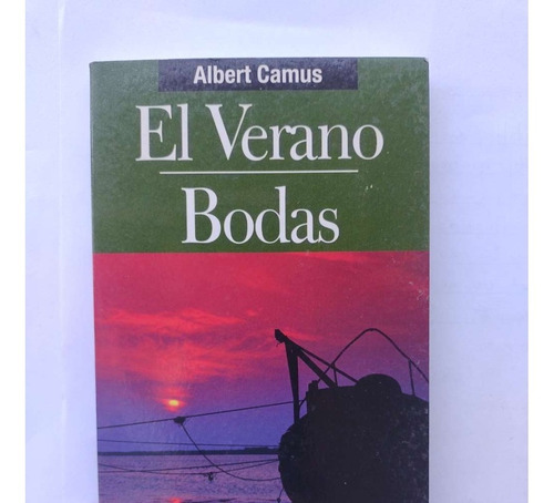 El Verano Bodas Albert Camus 2000 16 Relatos 
