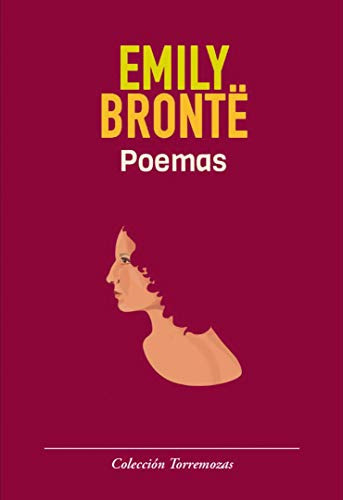 Poemas Emily Bronte, De Emily Brontë. Editorial Torremozas (g), Tapa Blanda En Español
