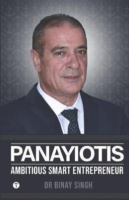 Libro Panayiotis - Ambitious And Smart Entrepreneur - Dr ...