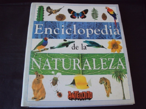 Enciclopedia De La Naturaleza Anteojito - Completa