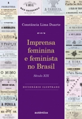 Livro Imprensa Feminina E Feminista No Brasil