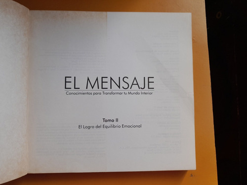 El Mensaje Conocimientos Para Transformar Tu Mundo Interior (Usado)