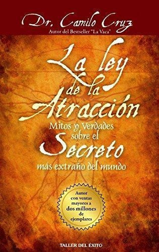 Ley De La Atraccion, La