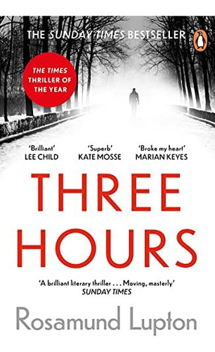 Three Hours: The Top Ten Sunday Times Bestseller, de Lupton, Rosamund. Editorial PENGUIN, tapa blanda en inglés