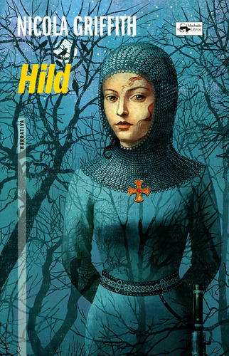 Hild, De Griffith, Nicola. Editorial A. Machado Libros S. A., Tapa Blanda En Español