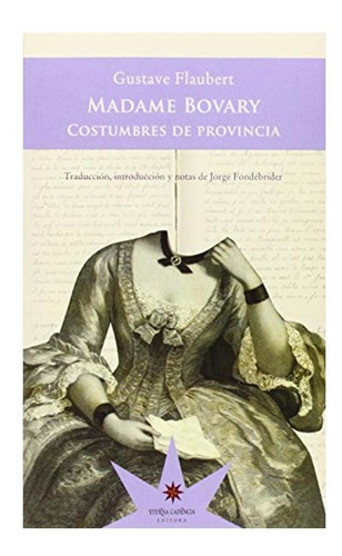 Madame Bovary - Gustave - Eterna Cadencia